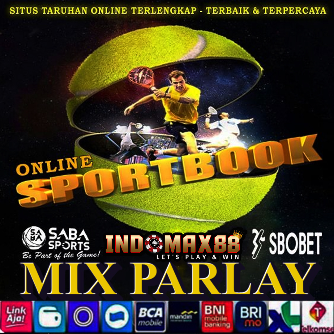 Agen Judi Bola Link Daftar SBOBET Gampang Menang Mix Parlay Hari Ini